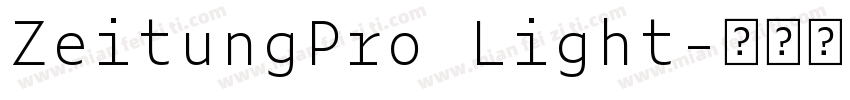 ZeitungPro Light字体转换